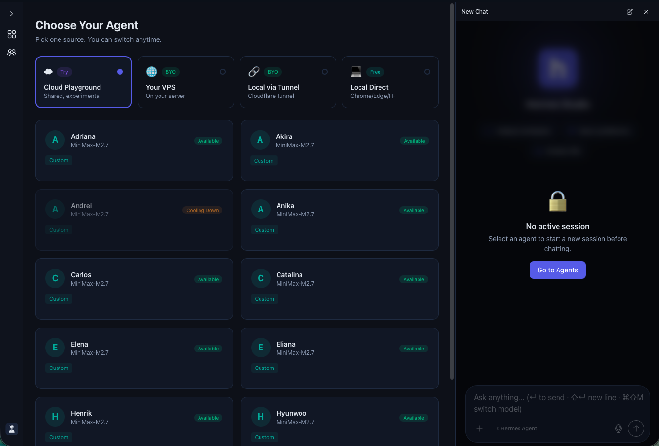 The Choose Your Agent screen — four source modes (Cloud Playground, Your VPS, Local via Tunnel, Local Direct) and a roster of named agents to pick from.